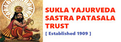 Sukla Yajurveda Sastra Patasala Trust